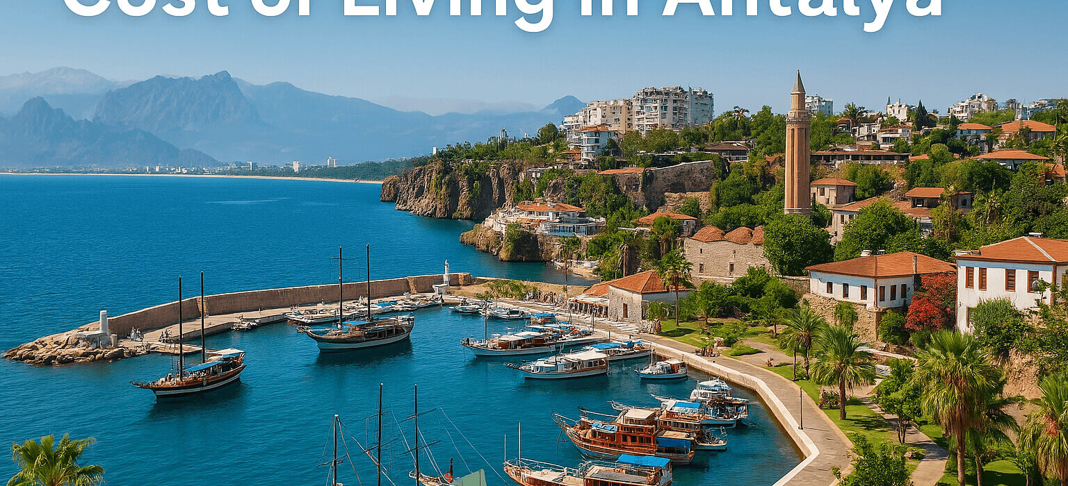 Cost of Living in Antalya An Affordable